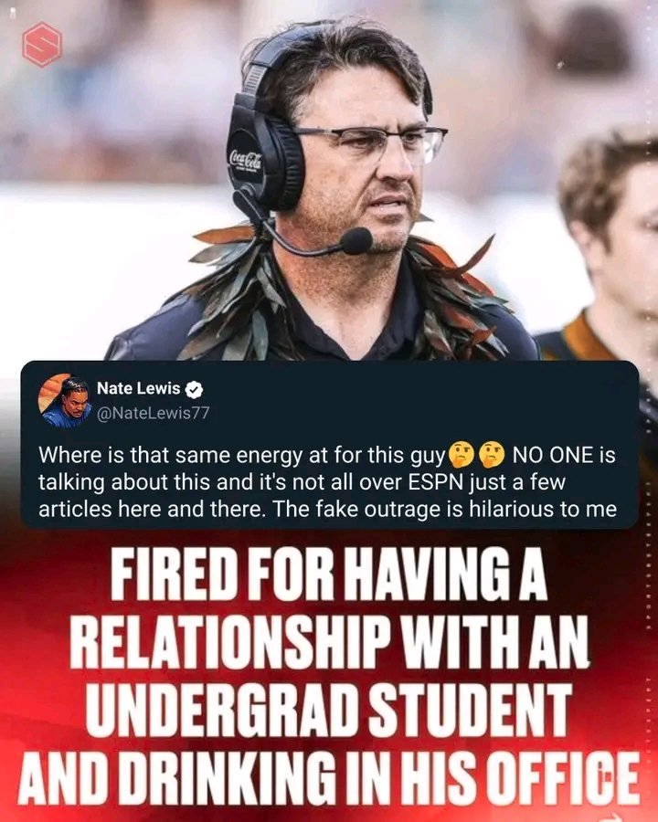 Selective Outrage or Silent Treatment? Nate Lewis Questions Why a Coach’s Firing Over Alleged Misconduct Barely Registers in Sports Media—And What ESPN’s Quiet Says About Who Gets Scrutiny, Who Gets Protected, and Why Fans Are Starting to Notice.